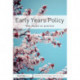 Early Years Policy: The impact on practice