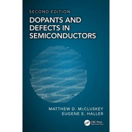 Dopants and Defects in Semiconductors
