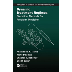 Dynamic Treatment Regimes: Statistical Methods for Precision Medicine