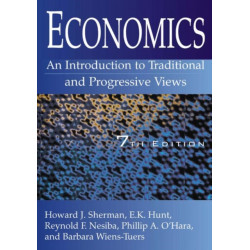 Economics: An Introduction to Traditional and Progressive Views: An Introduction to Traditional and Progressive Views