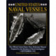 United States Naval Vessels: The Official United States Navy Reference Manual Prepared by the Division of Naval Intelligence, 1 September 1945