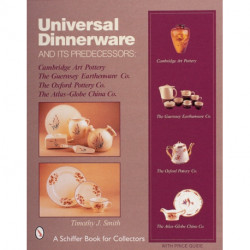 Universal Dinnerware: and its Predecessors