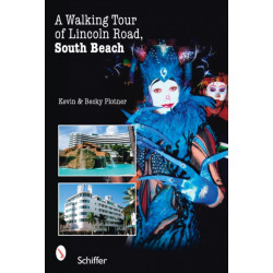 A Walking Tour of Lincoln Road, South Beach
