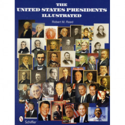 The United States Presidents Illustrated