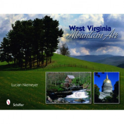 West Virginia: Mountain Air