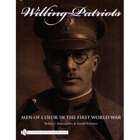 Willing Patriots: Men of Color in the First World War