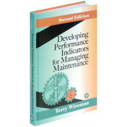 Developing Performance Indicators for Managing Maintenance