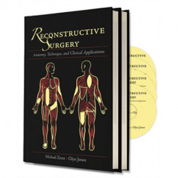 Reconstructive Surgery: Anatomy, Technique, and Clinical Application
