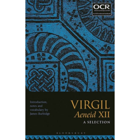 Virgil Aeneid XII: A Selection