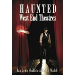 Haunted West End Theatres