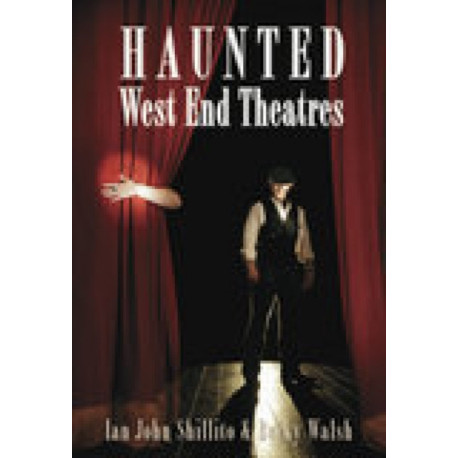 Haunted West End Theatres