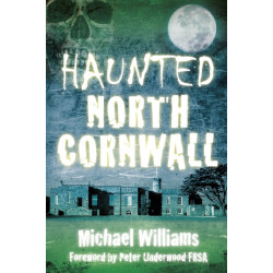 Haunted North Cornwall