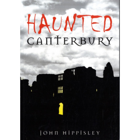 Haunted Canterbury