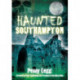 Haunted Southampton
