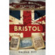 Bloody British History: Bristol