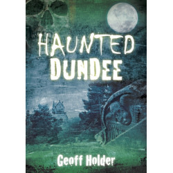 Haunted Dundee