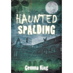 Haunted Spalding