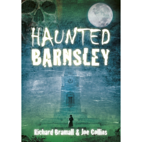 Haunted Barnsley
