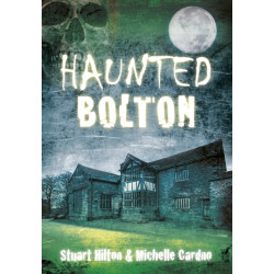 Haunted Bolton