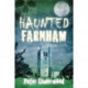 Haunted Farnham