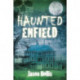Haunted Enfield