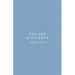 The Art of Silence