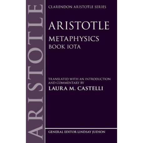Aristotle: Metaphysics: Book Iota