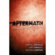 Aftermath: The Cultures of the Economic Crisis