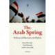 The Arab Spring: Pathways of Repression and Reform