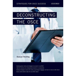 Deconstructing the OSCE: Strategies for OSCE Success