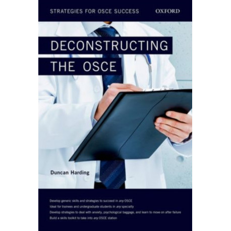 Deconstructing the OSCE: Strategies for OSCE Success