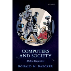 Computers and Society: Modern Perspectives