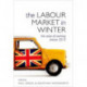 The Labour Market in Winter: The State of Working Britain