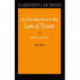An Introduction to the Law of Trusts