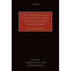 The Handbook of the International Law of Military Operations