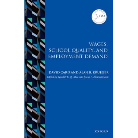 Wages, School Quality, and Employment Demand