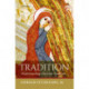 Tradition: Understanding Christian Tradition