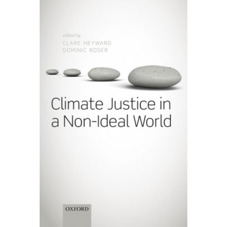 Climate Justice in a Non-Ideal World