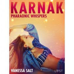 Karnak: Pharaonic Whispers - Erotic Short Story