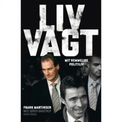 Livvagt: Mit hemmelige politiliv