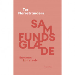 Samfundsglæde: Sammen kan vi selv