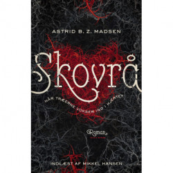 Skovrå: Når træerne vokser ind i hjertet