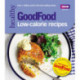 Good Food: Low-calorie Recipes