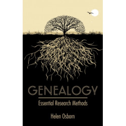 Genealogy: Essential Research Methods