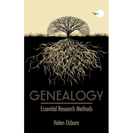 Genealogy: Essential Research Methods