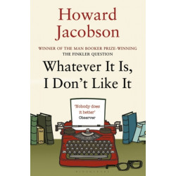 Whatever It Is, I Don't Like It