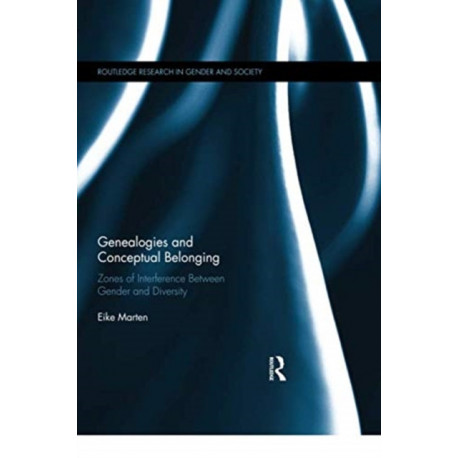 Genealogies and Conceptual Belonging: Zones of Interference between Gender and Diversity