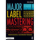 Major Label Mastering: Professional Mastering Process