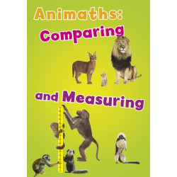 Animaths: Comparing and Measuring