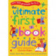 The Ultimate First Book Guide: Over 500 Great Books for 0-7s